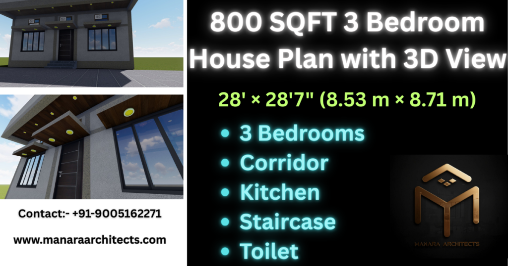 800 SQFT House Plan 3 Bedroom with 3D View – Modern Low Cost Home Design
