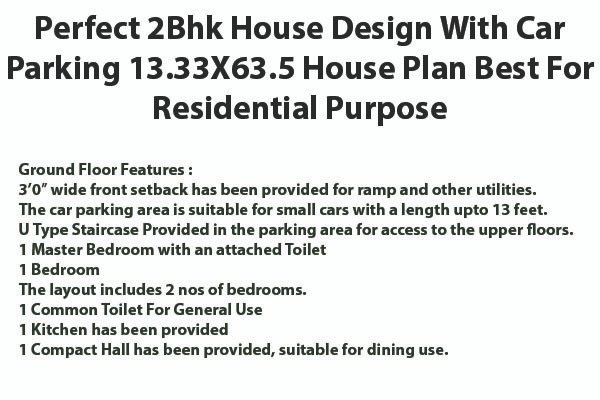 Perfect 2Bhk House Design With Car Parking 13.33X63.5 House Plan Best For Residential Purpose